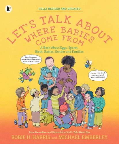 Let talk about where babies - let's,