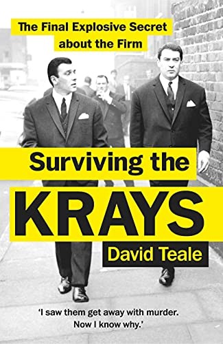Surviving the krays - the, final