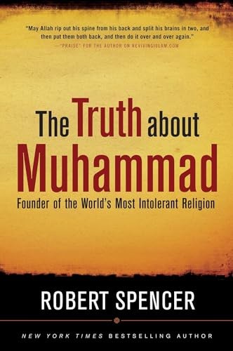 The truth about muhammad - the,