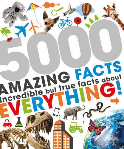 5000 amazing facts incredible - facts:,