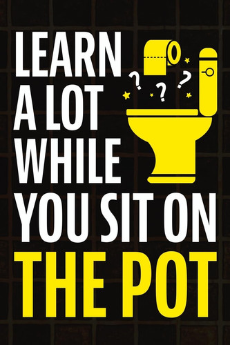 Learn lot while you sit - learn,
