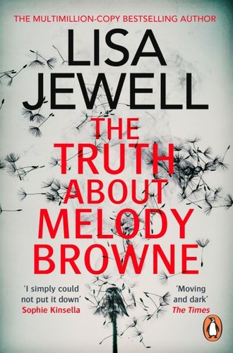 The truth about melody browne - the,