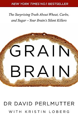 Grain brain the surprising - the,